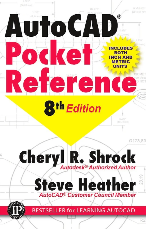 AutoCAD® Pocket Reference: For Autocad Versions 2018 and 2019
