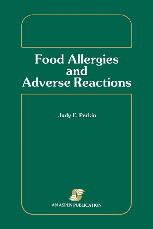 Food Allergies and Adverse Reactions