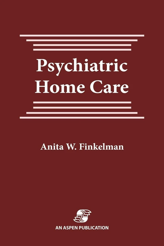 Psychiatric Home Care: .