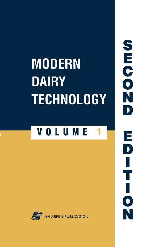 Springer Modern Dairy Technology, Volume 1: Milk Processing