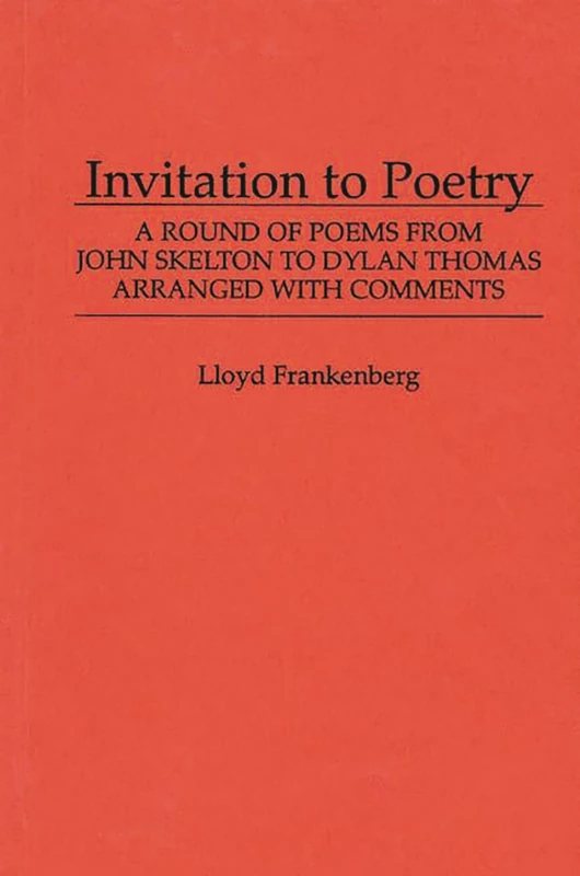 Invitation to Poetry: A Round of Poems from John Skelton to Dylan Thomas - Image 1