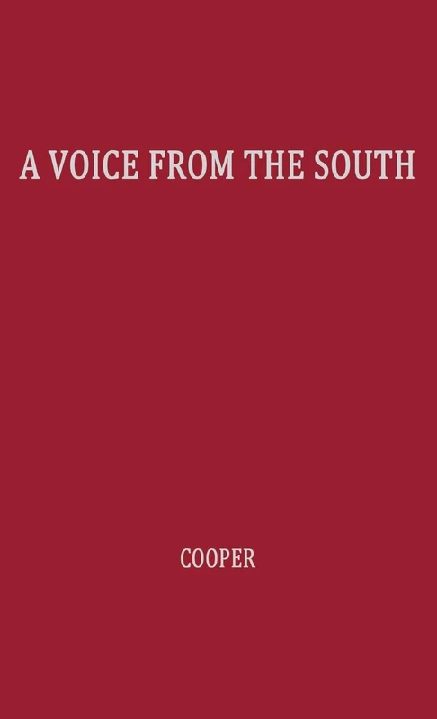 A Voice from the South: by a Black Woman of the South