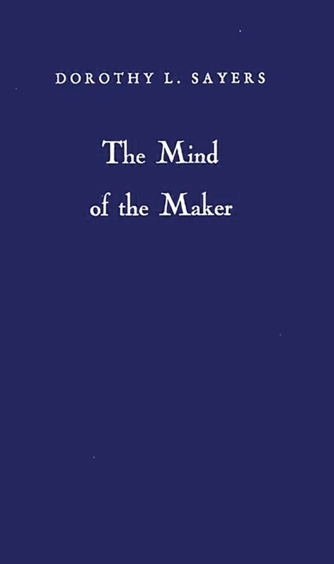 The Mind of the Maker by Praeger - Christian Living Book