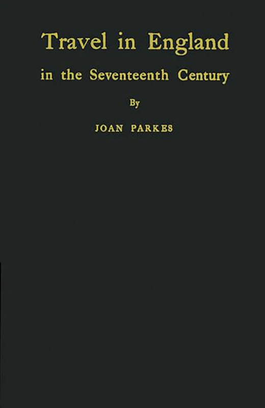 Travel in England in the Seventeenth Century - Image 1