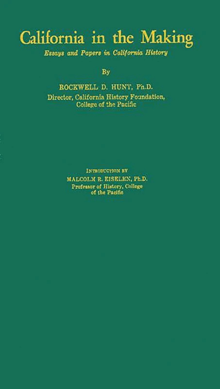 California in the Making