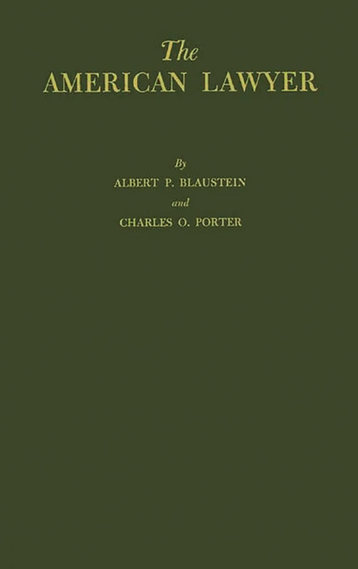 The American Lawyer: A Summary of the Survey of the Legal Profession