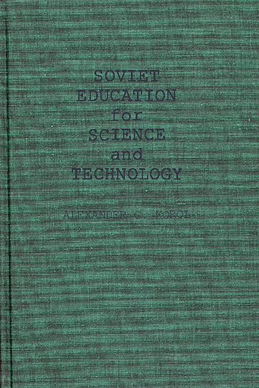 Soviet Education for Science and Technology