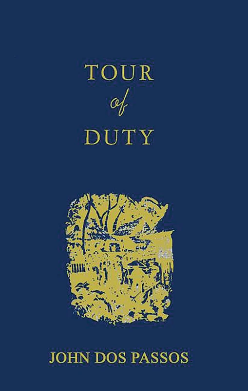 Tour of Duty: By John Dos Passos - Image 1