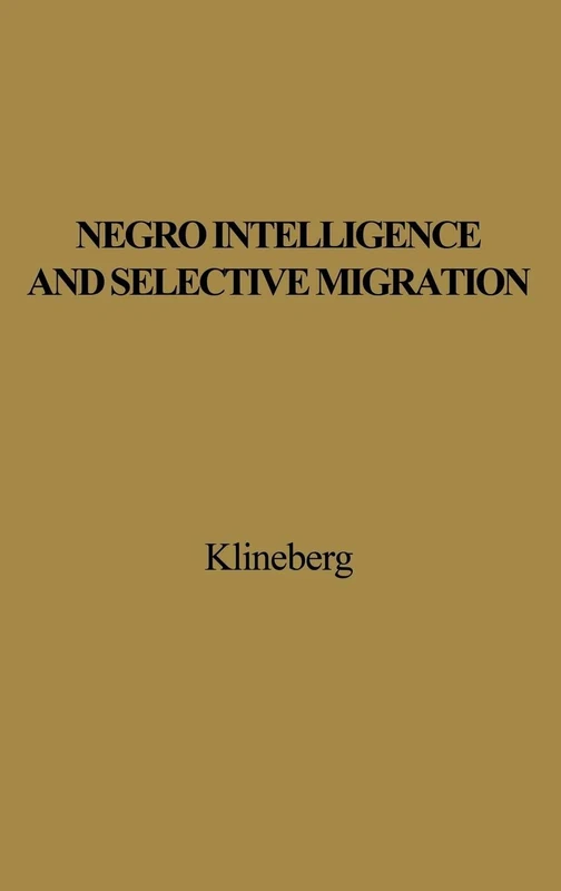 Negro Intelligence and Selective Migration