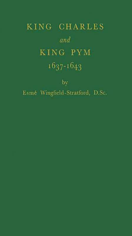 King Charles and King Pym, 1637-1643