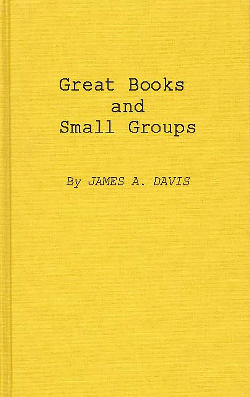 Great Books and Small Groups