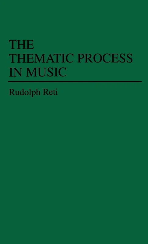 The Thematic Process in Music