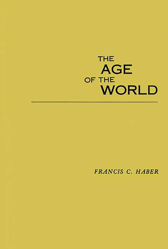 The Age of the World: Moses to Darwin - Image 1