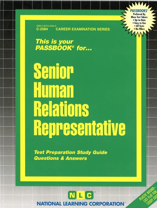 Senior Human Relations Representative: Passbooks Study Guide (Career Examination Series C-2584)