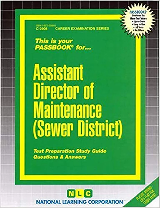 Assistant Director of Maintenance (Sewer District): Passbooks Study Guide (Career Examination)
