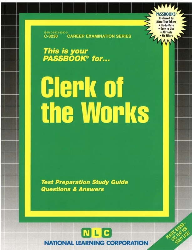 Clerk of the Works: Passbooks Study Guide (Career Examination)