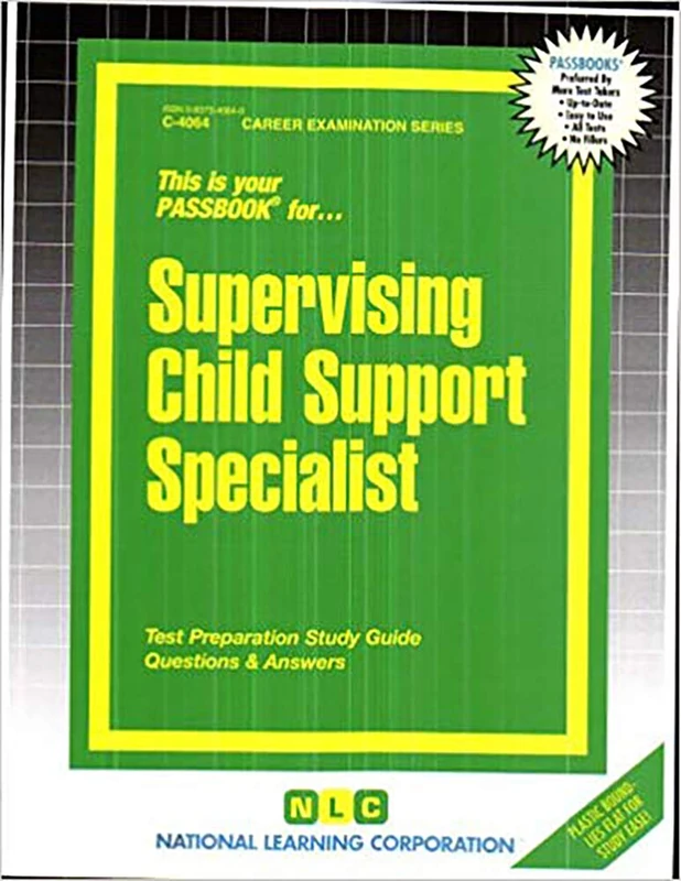 Supervising Child Support Specialist: Passbooks Study Guide