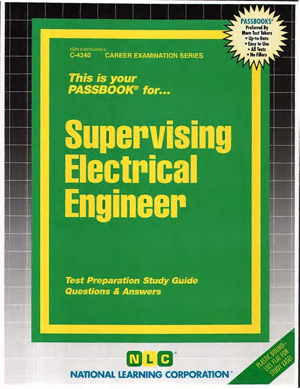 Supervising Electrical Engineer: Passbooks Study Guide (Passbooks Study Guide: Career Examination)