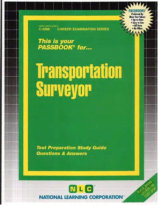 Transportation Surveyor: Passbooks Study Guide (Passbooks Study Guide: Career Examination)