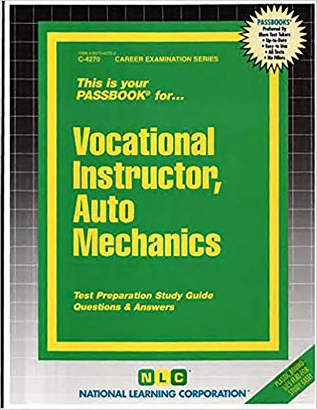 Vocational Instructor, Auto Mechanics: Passbooks Study Guide