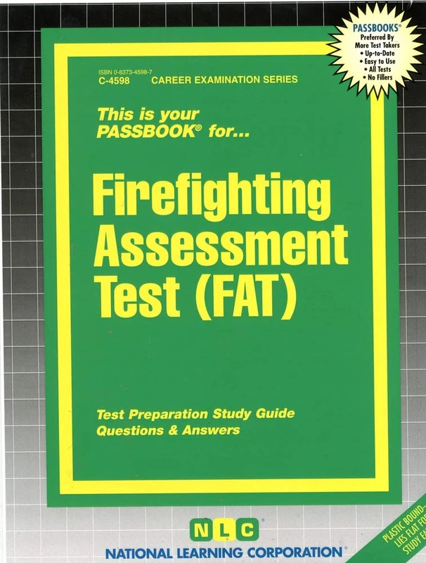Firefighting Assessment Test (FAT): Passbooks Study Guide (Passbooks: Career Examination)