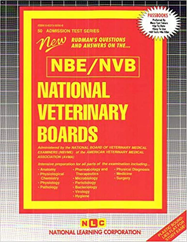 NATIONAL VETERINARY BOARDS (NBE) (NVB) (1 VOL.): Passbooks Study Guide (Admission Test, 50)