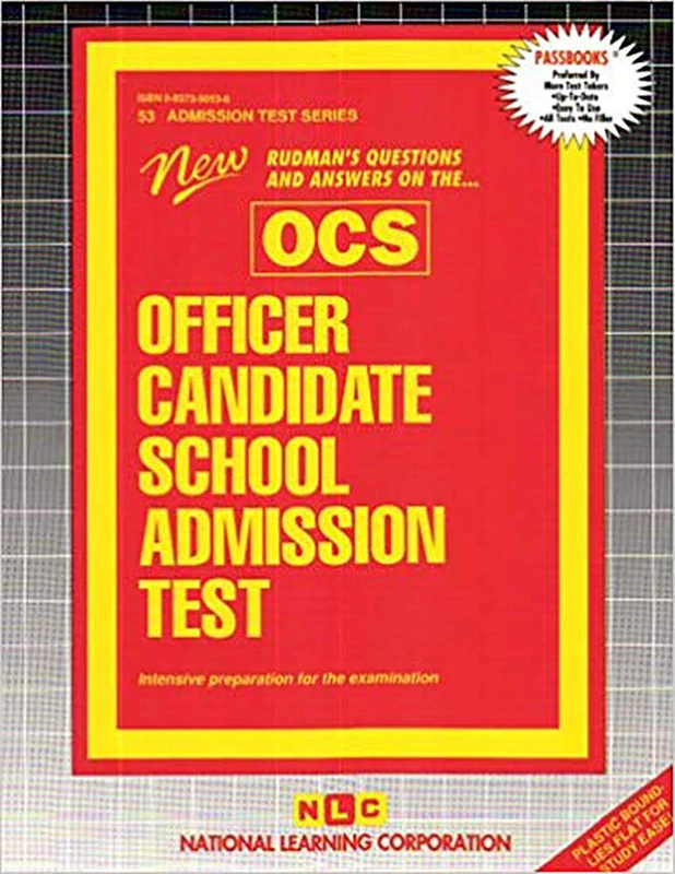 OFFICER CANDIDATE SCHOOL ADMISSION TEST (OCS): Passbooks Study Guide (Admission Test, 53)