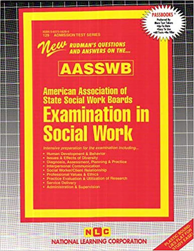 ASWB EXAMINATION IN SOCIAL WORK [ASWB] (1 VOL.): Passbooks Study Guide (Admission Test)