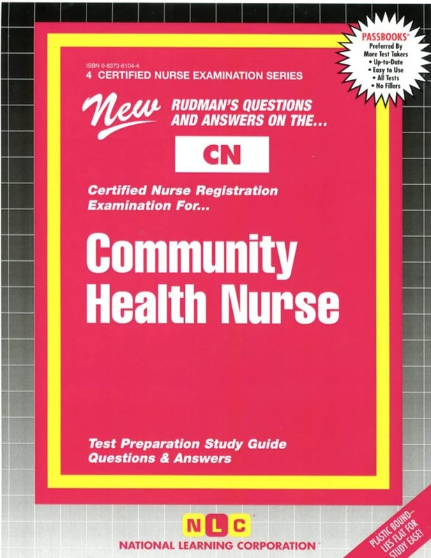COMMUNITY HEALTH NURSE: Passbooks Study Guide (Certified Nurse Examination Series)