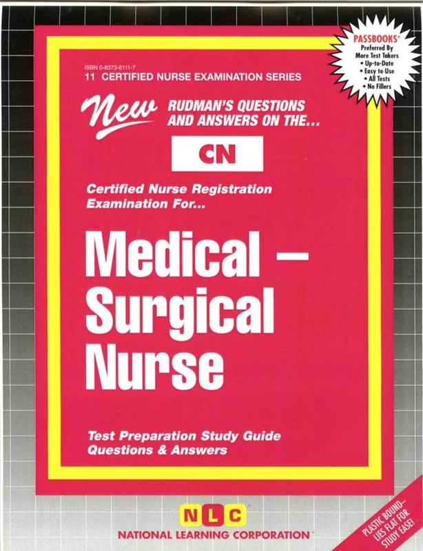 MEDICAL-SURGICAL NURSE: Passbooks Study Guide