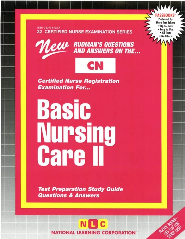 BASIC NURSING CARE II: Passbooks Study Guide