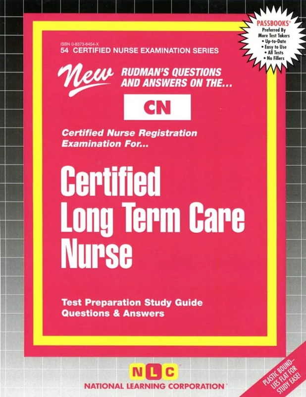 Certified Long Term Care Nurse: Passbooks Study Guide