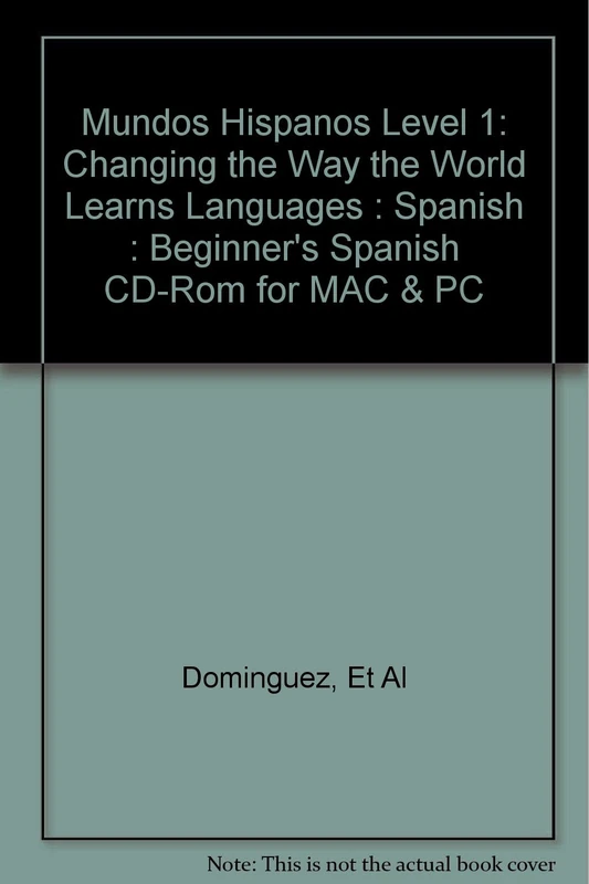 Mundos Hispanos Level 1: Changing the Way the World Learns Languages : Spanish : Beginner's Spanish CD-Rom for MAC & PC