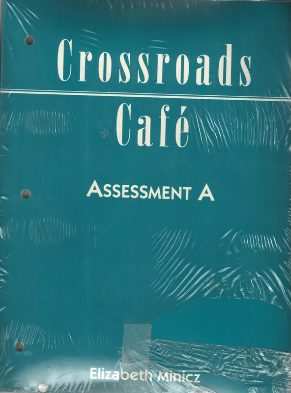 Crossroads Café: Assessment Pkg. A