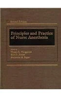 Principles and Practice of Nurse Anesthesia