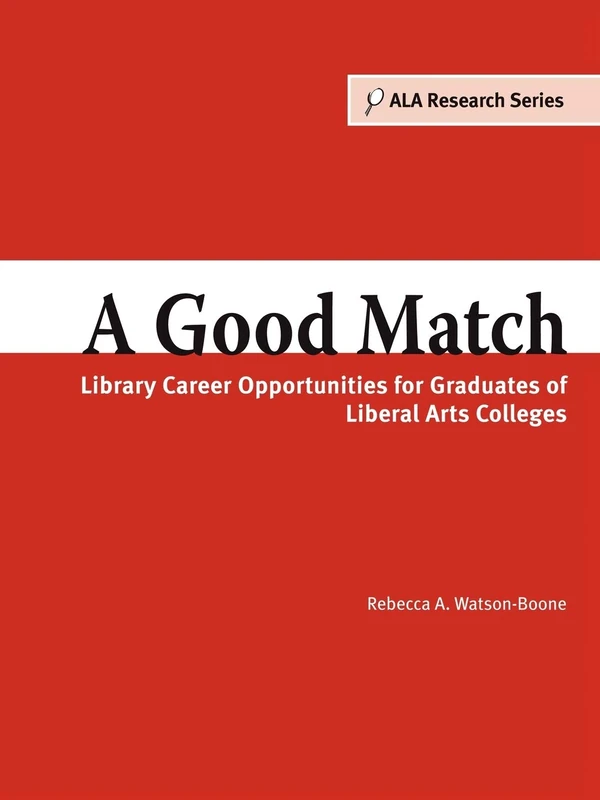 ALA Editions A Good Match: Library Career Opportunities Book