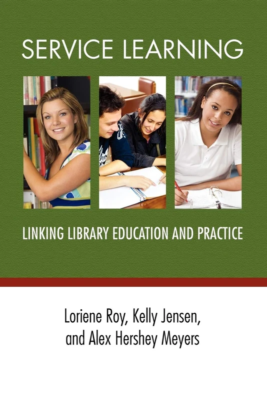 Service Learning: Linking Library Education and Practice - Image 1