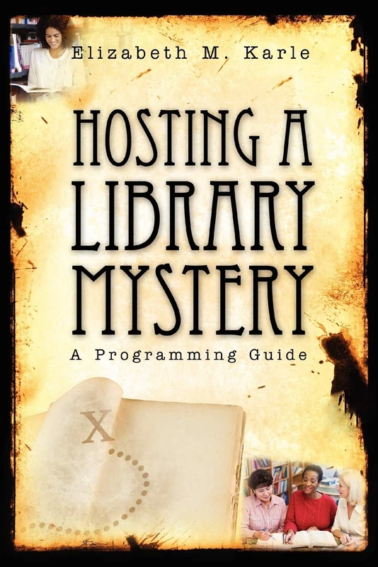 Hosting a Library Mystery: A Programming Guide