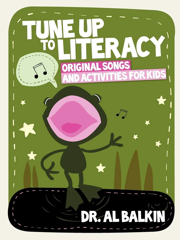 Tune Up to Literacy: Original Songs and Activities for Kids - Image 1