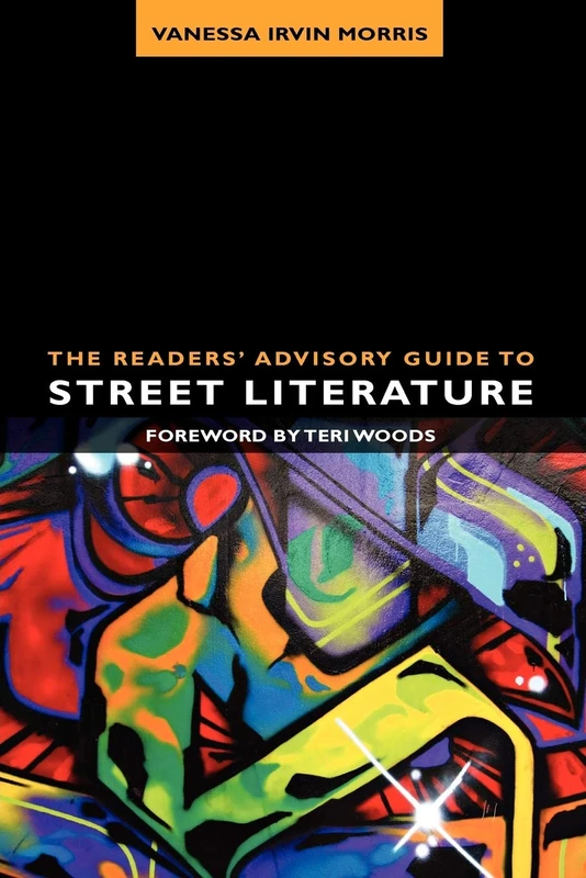 The Readers' Advisory Guide to Street Literature (Readers' Advisory Series) - Image 1