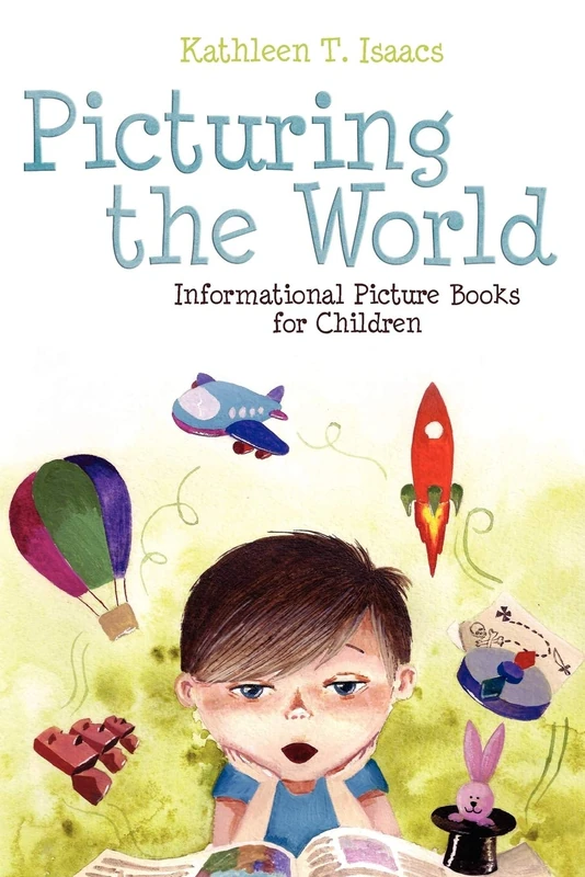 Picturing the World: Informational Picture Books for Children - Image 1
