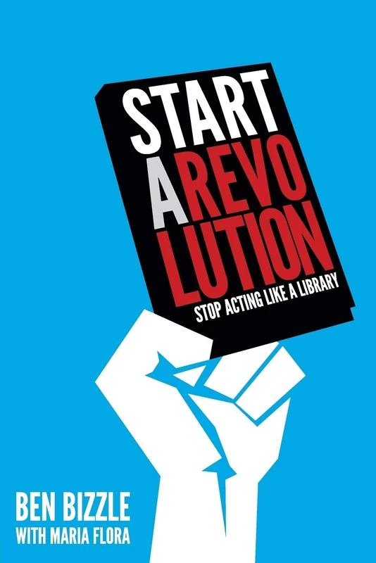 Start a Revolution: Stop Acting Like a Library - Image 1