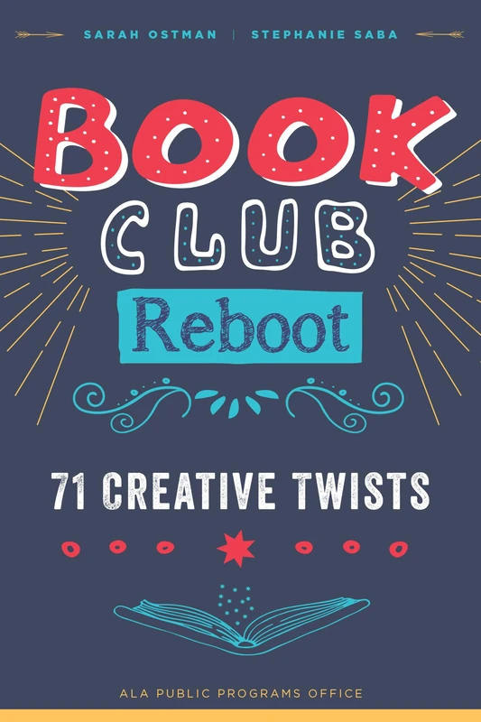 Book Club Reboot: 71 Creative Twists