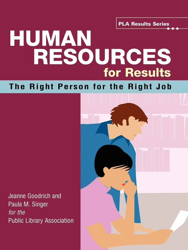 Human Resources for Results: The Right Person for the Right Job