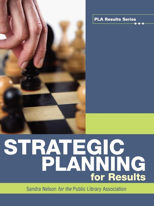 Strategic Planning for Results (Pla Results)