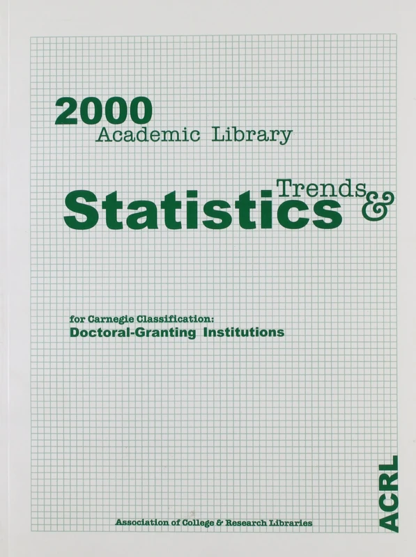 2000 Academic Library Trends & Statistics:Carne