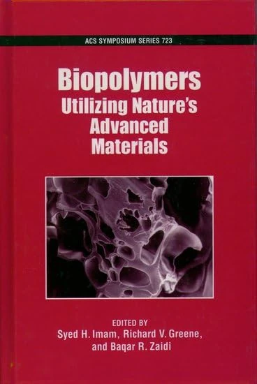Biopolymers: Utilizing Nature's Advanced Materials: No. 723 (ACS Symposium Series)
