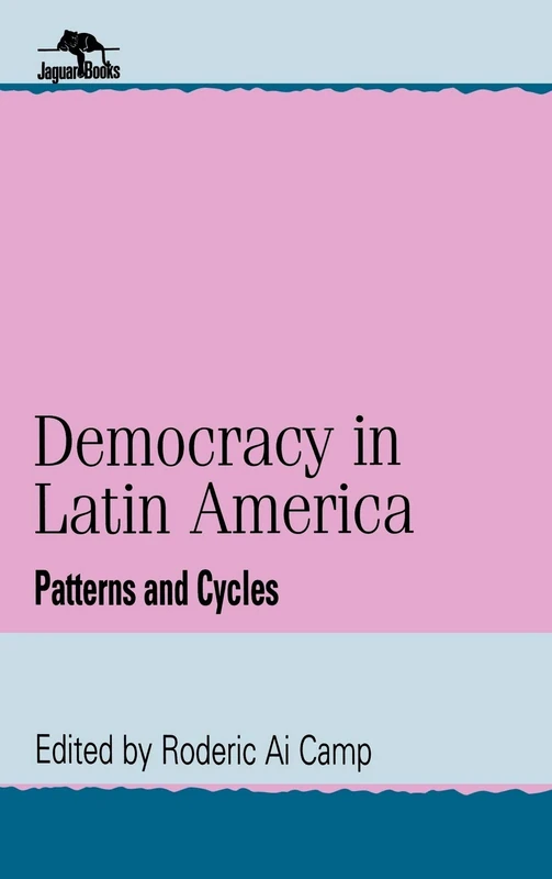 Democracy in Latin America: Patterns and Cycles (Jaguar Books on Latin America) - Image 1