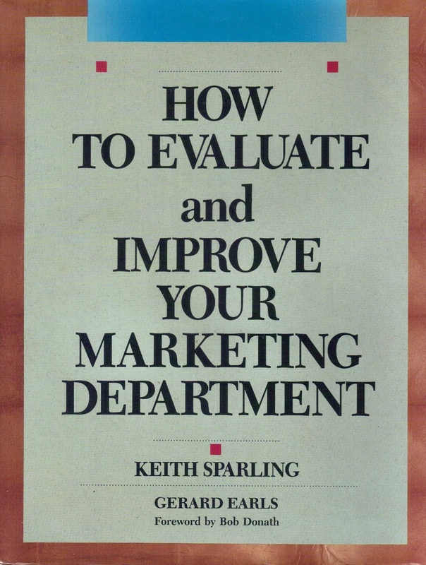 How to Evaluate and Improve Your Marketing Department (Business) - Image 1