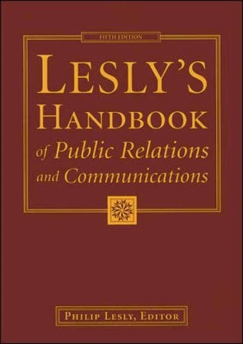 Lesly's Handbook of Public Relations And Communications